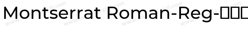 Montserrat Roman-Reg字体转换